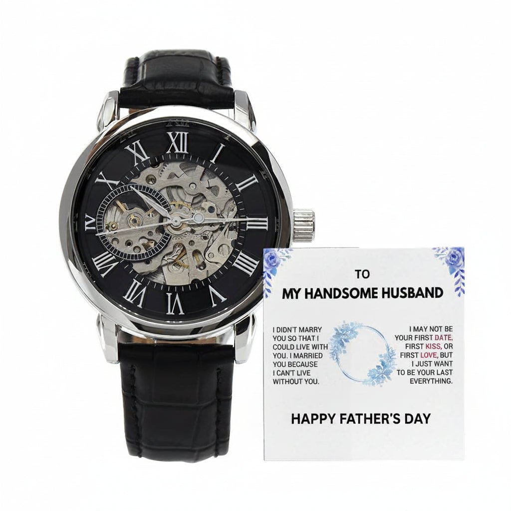 To My Handsome Husband - Father's Day Openwork Skeleton Watch | Luxury Gift & Message Card - Gilded Age Store