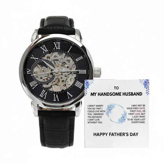 To My Handsome Husband - Father's Day Openwork Skeleton Watch | Luxury Gift & Message Card - Gilded Age Store