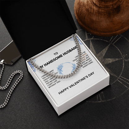 TO MY HANDSOME HUSBAND - Men’s Cuban Link Chain – Bold & Romantic Gift for My Handsome Man - Gilded Age Store