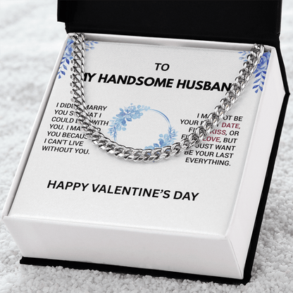 TO MY HANDSOME HUSBAND - Men’s Cuban Link Chain – Bold & Romantic Gift for My Handsome Man - Gilded Age Store