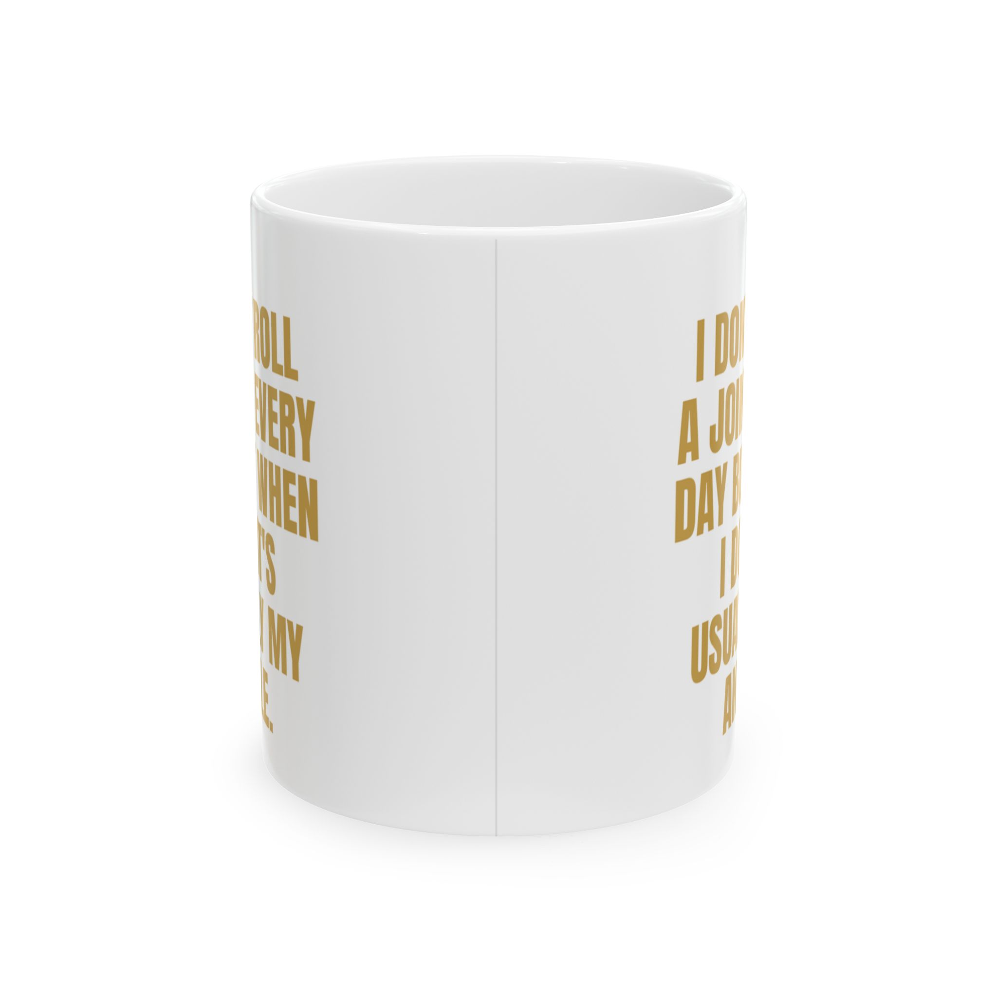 Roll A Joint, Sprain An Ankle – A Sarcastic Gag Gift Mug - Image 2