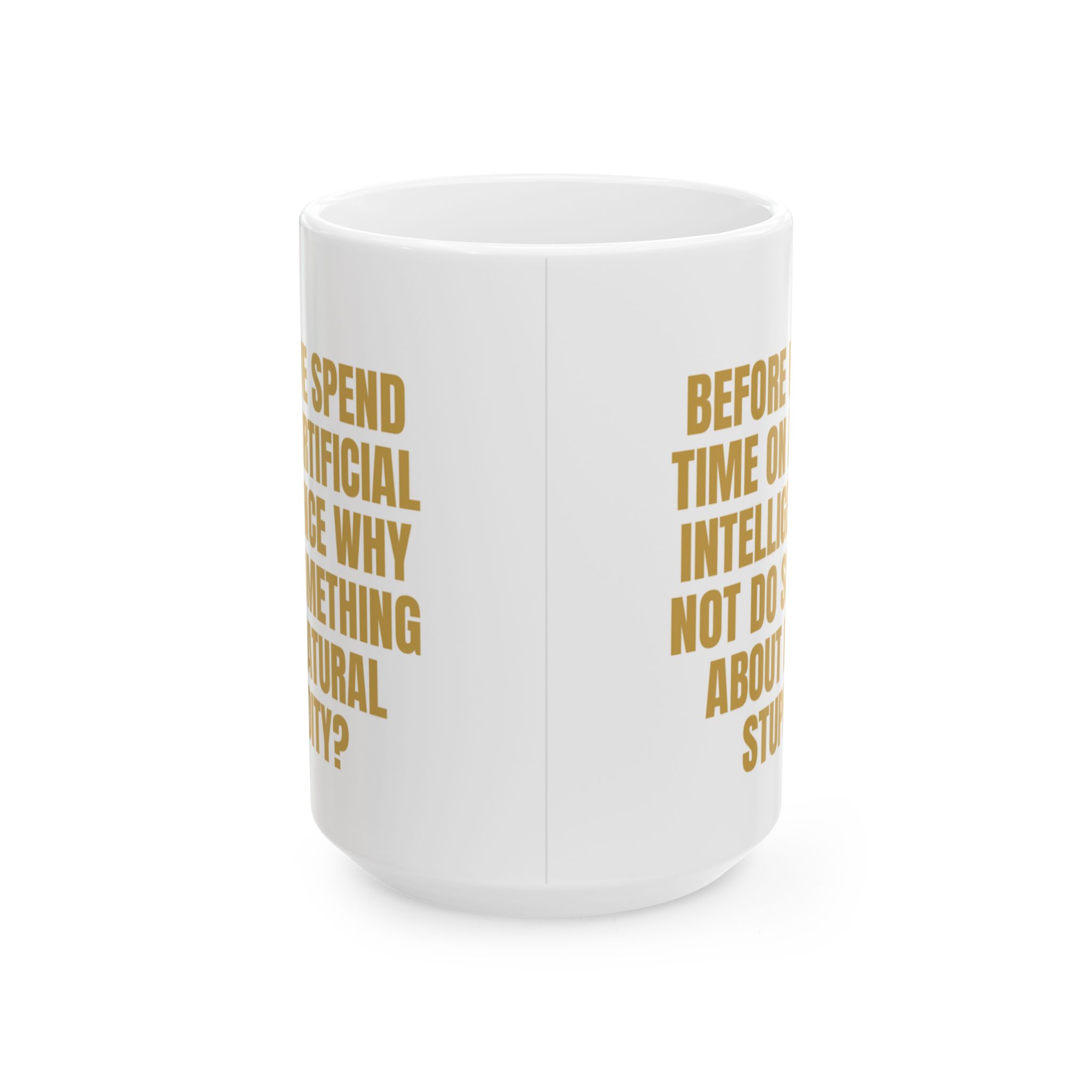 Artificial Intelligence, Natural Stupidity – Sarcastic Mug - Image 5