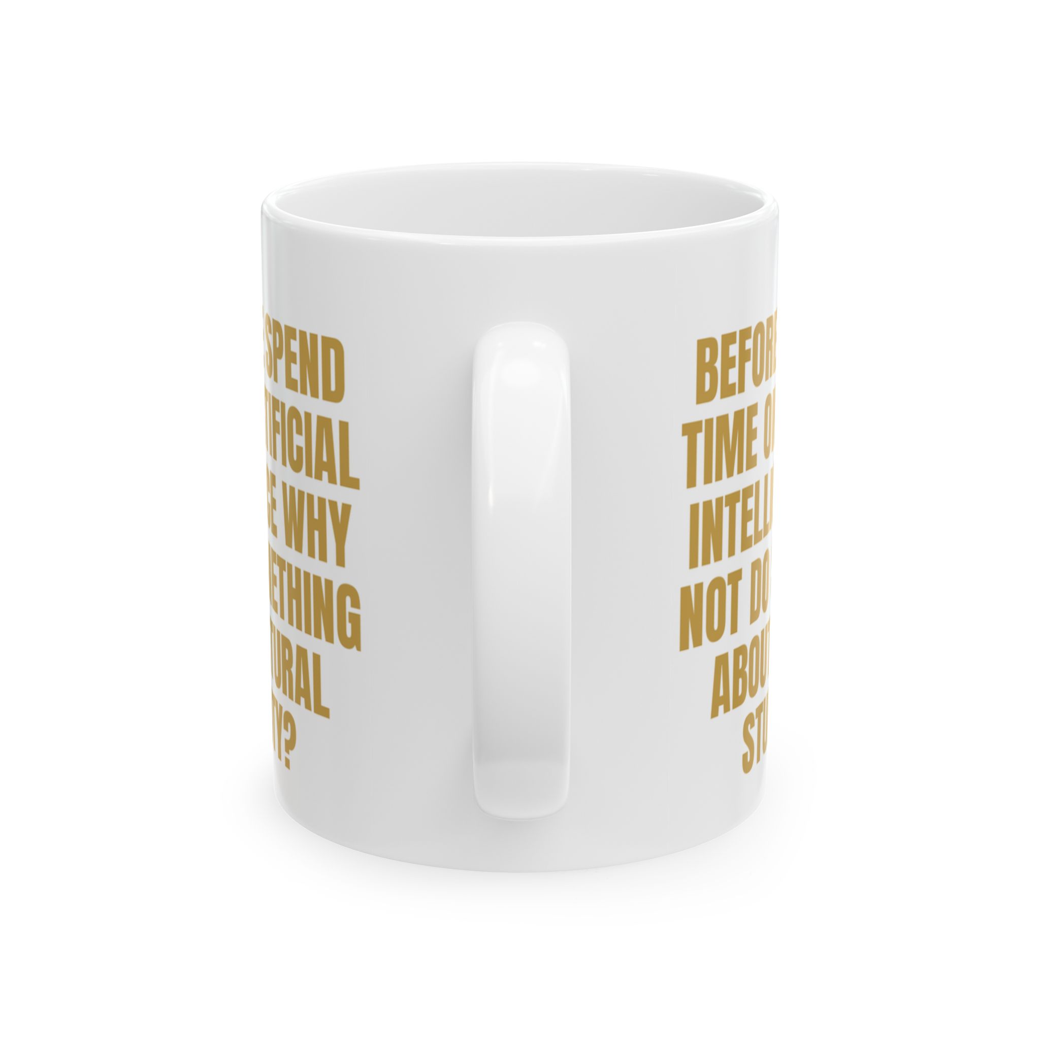 Artificial Intelligence, Natural Stupidity – Sarcastic Mug - Image 3