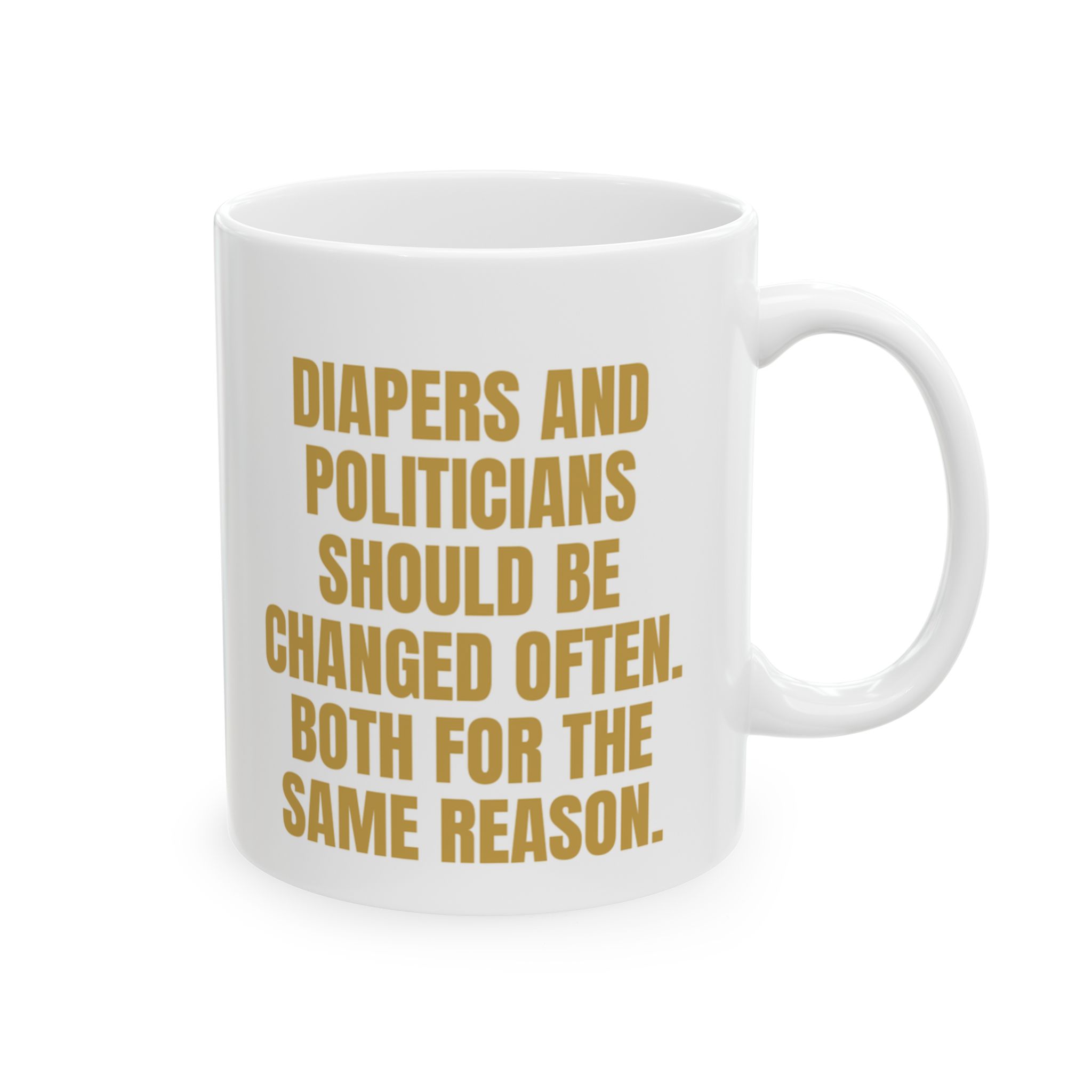 Diapers And Politicians – A Sarcastic Gag Gift Mug