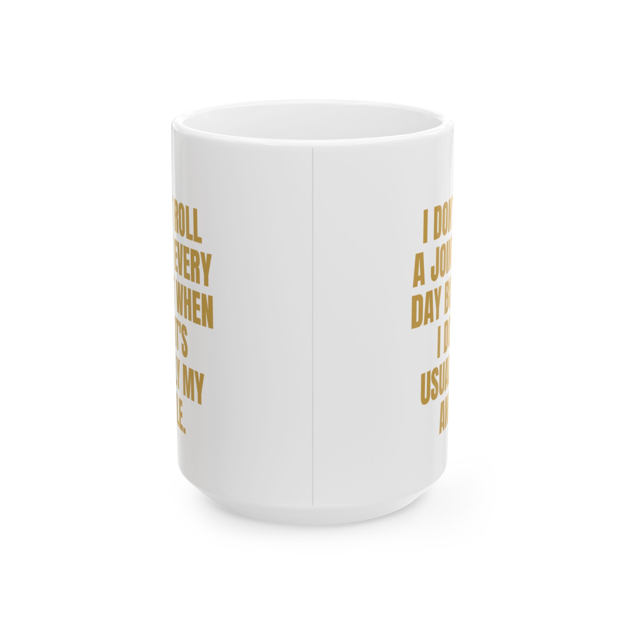 Roll A Joint, Sprain An Ankle – A Sarcastic Gag Gift Mug - Image 5